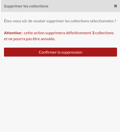 Gros plan sur l'avertissement, avec le texte décrivant le nombre d'éléments à supprimer en rouge.